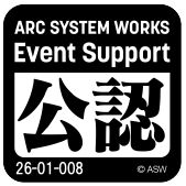 ARC SYSTEM WORKS Event Support 公認 26-01-008